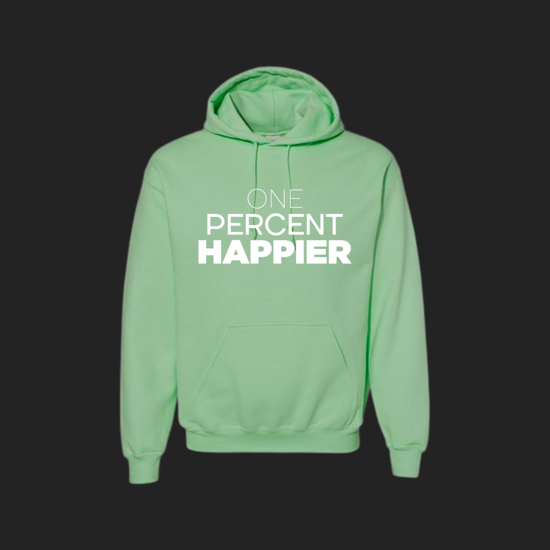 Mint One Percent Happier Hoodie
